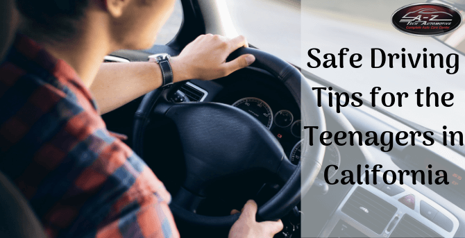 Safe Driving Tips for the Teenagers in California